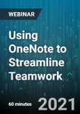 Using OneNote to Streamline Teamwork - Webinar (Recorded)- Product Image