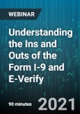 Understanding the Ins and Outs of the Form I-9 and E-Verify - Webinar (Recorded)- Product Image