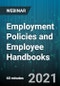 Employment Policies and Employee Handbooks: Responsibilities and Best Practices - Webinar (Recorded) - Product Thumbnail Image