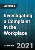 Investigating a Complaint in the Workplace - Webinar (Recorded)- Product Image