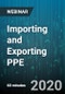 Importing and Exporting PPE: How to Deal with CBP, FDA, FEMA and Other Scary Agencies - Webinar (Recorded) - Product Thumbnail Image