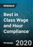 Best in Class Wage and Hour Compliance: The Federal Labor Standards Act (FLSA) - Webinar (Recorded)- Product Image