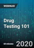 Drug Testing 101: An Employer's Primer for Workplace Policy Practices - Webinar (Recorded)- Product Image