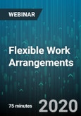 Flexible Work Arrangements: The Future of Employment - Webinar (Recorded)- Product Image