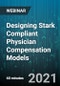 Designing Stark Compliant Physician Compensation Models - Webinar (Recorded) - Product Thumbnail Image