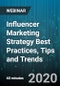 Influencer Marketing Strategy Best Practices, Tips and Trends - Webinar (Recorded) - Product Thumbnail Image