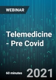 Telemedicine - Pre Covid - Webinar (Recorded)- Product Image