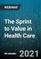 The Sprint to Value in Health Care: An Overview of the Stark and Anti-Kickback Regulatory Changes - Webinar (Recorded) - Product Thumbnail Image