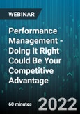 Performance Management - Doing It Right Could Be Your Competitive Advantage - Webinar (Recorded)- Product Image