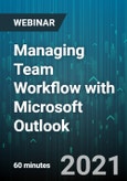 Managing Team Workflow with Microsoft Outlook - Webinar (Recorded)- Product Image