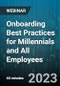Onboarding Best Practices for Millennials and All Employees - Webinar (Recorded) - Product Image