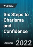 Six Steps to Charisma and Confidence - Webinar (Recorded)- Product Image