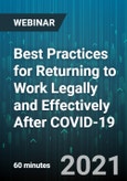 Best Practices for Returning to Work Legally and Effectively After COVID-19 - Webinar (Recorded)- Product Image