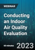 Conducting an Indoor Air Quality Evaluation - Webinar (Recorded)- Product Image