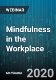 Mindfulness in the Workplace - Webinar (Recorded)- Product Image