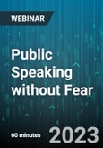 Public Speaking without Fear: How to go from Nervous and Scared to Energized and Confident - Webinar (Recorded)- Product Image