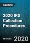 2020 IRS Collection Procedures - Webinar (Recorded) - Product Thumbnail Image