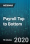 Payroll Top to Bottom - Webinar (Recorded) - Product Thumbnail Image