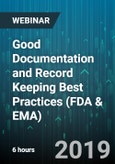 6-Hour Virtual Seminar on Good Documentation and Record Keeping Best Practices (FDA & EMA) - Webinar (Recorded)- Product Image