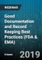 6-Hour Virtual Seminar on Good Documentation and Record Keeping Best Practices (FDA & EMA) - Webinar - Product Thumbnail Image
