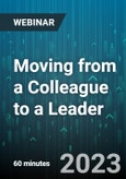 Moving from a Colleague to a Leader - Webinar (Recorded)- Product Image