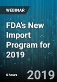 6-Hour Virtual Seminar on FDA's New Import Program for 2019 - Webinar (Recorded)- Product Image