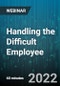 Handling the Difficult Employee - Webinar (Recorded) - Product Thumbnail Image