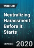 Neutralizing Harassment Before It Starts: How to Promote the Proactive Personal Response Within Your Team - Webinar (Recorded)- Product Image