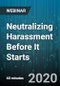 Neutralizing Harassment Before It Starts: How to Promote the Proactive Personal Response Within Your Team - Webinar (Recorded) - Product Thumbnail Image