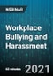 Workplace Bullying and Harassment: The Role of HR - Webinar (Recorded) - Product Thumbnail Image