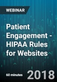 Patient Engagement - HIPAA Rules for Websites - Webinar (Recorded)- Product Image