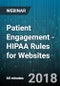 Patient Engagement - HIPAA Rules for Websites - Webinar (Recorded) - Product Thumbnail Image