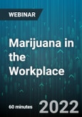 Marijuana in the Workplace - Webinar (Recorded)- Product Image