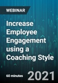 Increase Employee Engagement using a Coaching Style - Webinar (Recorded)- Product Image