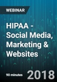 HIPAA - Social Media, Marketing & Websites - Webinar (Recorded)- Product Image