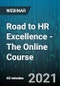 Road to HR Excellence - The Online Course - Webinar (Recorded) - Product Thumbnail Image