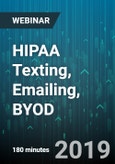 3-Hour Virtual Seminar on HIPAA Texting, Emailing, BYOD - Webinar (Recorded)- Product Image