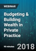 Budgeting & Building Wealth in Private Practice - Webinar (Recorded)- Product Image