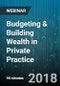 Budgeting & Building Wealth in Private Practice - Webinar (Recorded) - Product Thumbnail Image