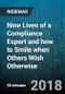 Nine Lives of a Compliance Expert and how to Smile when Others Wish Otherwise - Webinar (Recorded) - Product Thumbnail Image