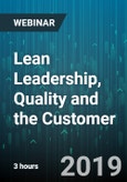 3-Hour Virtual Seminar on Lean Leadership, Quality and the Customer - Webinar (Recorded)- Product Image