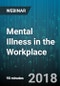 Mental Illness in the Workplace - Webinar (Recorded) - Product Thumbnail Image