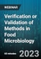 Verification or Validation of Methods in Food Microbiology - Webinar (Recorded) - Product Image