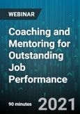 Coaching and Mentoring for Outstanding Job Performance - Webinar (Recorded)- Product Image