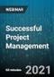 Successful Project Management - Webinar (Recorded) - Product Thumbnail Image