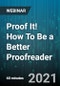 Proof It! How To Be a Better Proofreader - Webinar - Product Thumbnail Image
