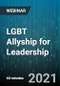 LGBT Allyship for Leadership - Webinar (Recorded) - Product Thumbnail Image