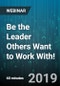 Be the Leader Others Want to Work With! - Webinar (Recorded) - Product Thumbnail Image