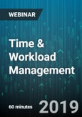 Time & Workload Management - Webinar (Recorded)- Product Image