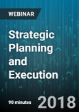 Strategic Planning and Execution: The 1-2-3 Year Plan for Enterprise Success - Webinar (Recorded)- Product Image